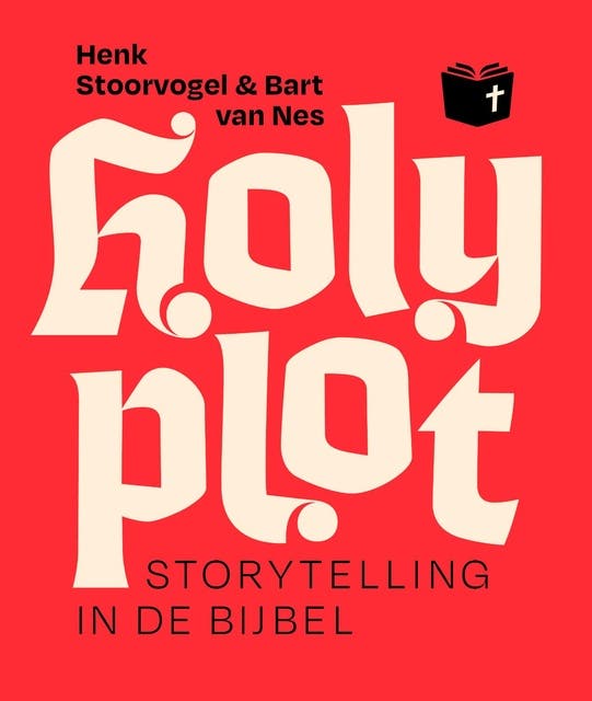 Holy Plot: Storytelling in de Bijbel – omslag van het luisterboek van Bart van Nes,Henk Stoorvogel