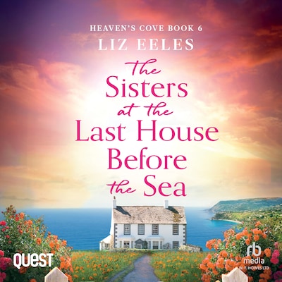 The Sisters at the Last House Before the Sea – omslag til lydbogen af Liz Eeles