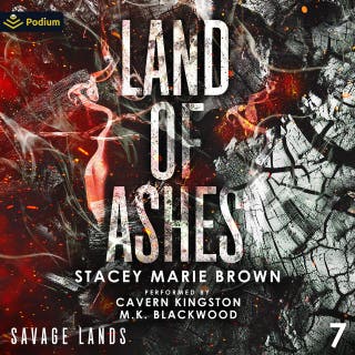 Land of Ashes: Savage Lands, Book 7