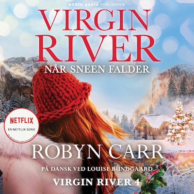 Virgin River - Når sneen falder – omslag til lydbogen af Robyn Carr