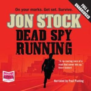 Dead Spy Running – okładka audiobooka, autor Jon Stock
