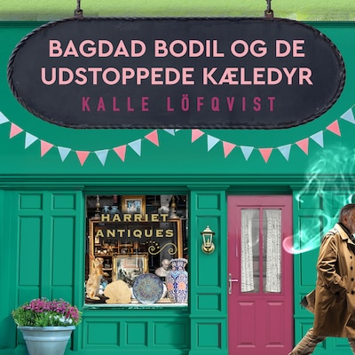 Bagdad Bodil og de udstoppede kæledyr - 3 – omslag til lydbogen af Kalle Löfqvist