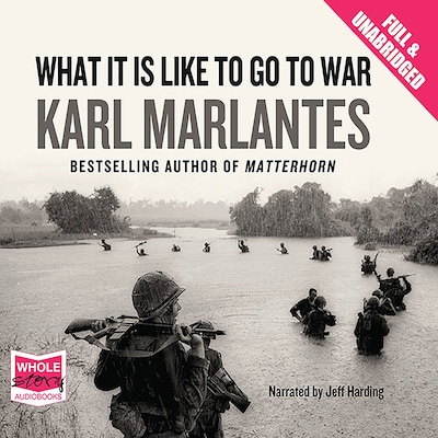 What It Is Like To Go To War – omslag til lydbogen af Karl Marlantes
