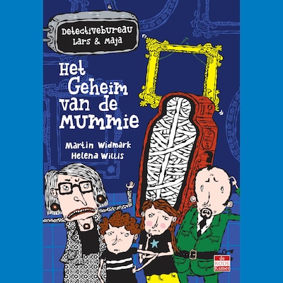 Het geheim van de mummie – omslag van het luisterboek van Martin Widmark
