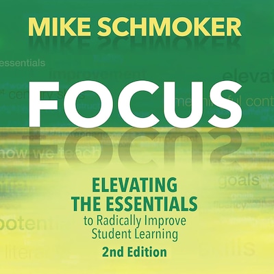 Focus – omslag til lydbogen af Mike Schmoker