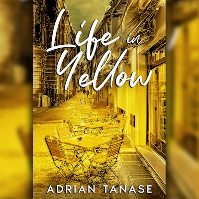 Life in Yellow – okładka audiobooka, autor Adrian Tanase