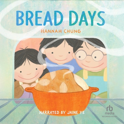 Bread Days – omslag til lydbogen af Hannah Chung