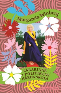 Lärarinna i politikens hårda skola – omslag till ljudboken av Margareta Winberg