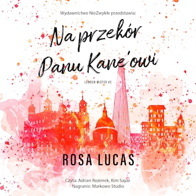 Na przekór panu Kane'owi – okładka audiobooka, autor Rosa Lucas