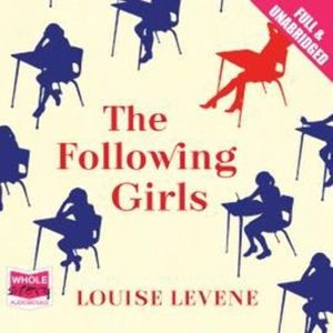The Following Girls – okładka audiobooka, autor Louise Levene