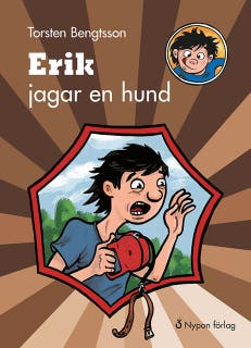 Erik jagar en hund