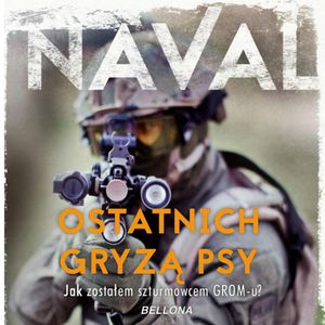Ostatnich gryzą psy – okładka audiobooka, autor Naval