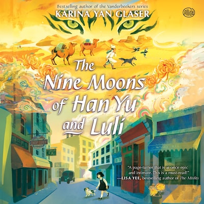 The Nine Moons of Han Yu and Luli – omslag til lydbogen af Karina Yan Glaser