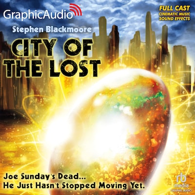City of the Lost [Dramatized Adaptation] – omslag til lydbogen af Stephen Blackmoore