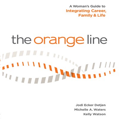 The Orange Line – omslag til lydbogen af Jodi Detjen, Michelle A. Waters, Kelly Watson