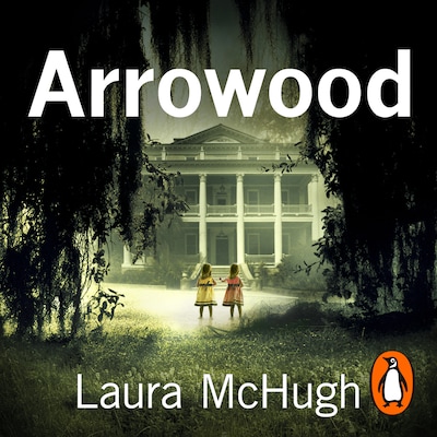 Arrowood – omslag til lydbogen af Laura McHugh