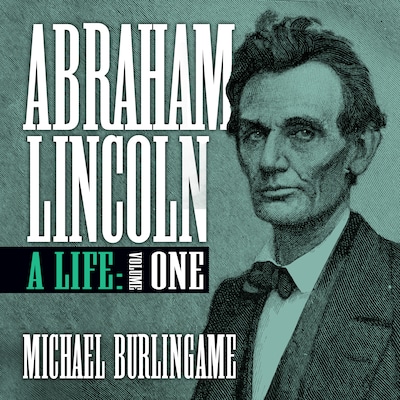 Abraham Lincoln – omslag til lydbogen af Michael Burlingame