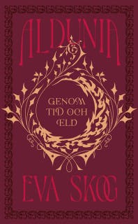 Aldunia – Genom tid och eld