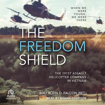 The Freedom Shield – omslag til lydbogen af Maj. John D. Falcon (Ret)