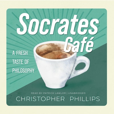 Socrates Café – omslag til lydbogen af Christopher Phillips
