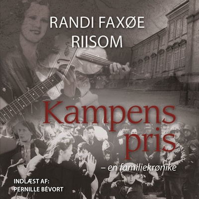 Kampens pris – omslag til lydbogen af Randi Faxøe Riisom