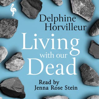 Living with our Dead