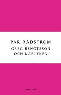 Greg Bengtsson och kärleken – omslag till ljudboken av Pär Rådström