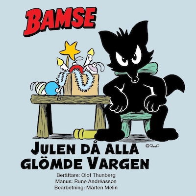 Julen då alla glömde Vargen