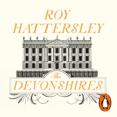 The Devonshires – omslag til lydbogen af Roy Hattersley