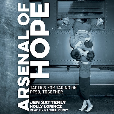 Arsenal of Hope – omslag til lydbogen af Jen Satterly, Holly Lorincz