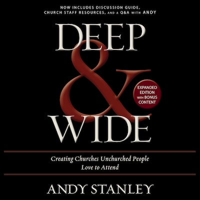 Deep and   Wide – omslag til lydbogen af Andy Stanley