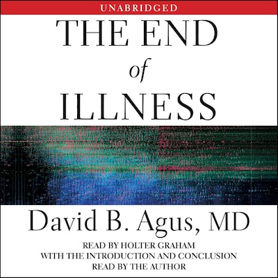 The End of Illness