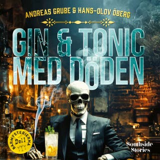 Gin & tonic med Döden – omslag till ljudboken av Andreas Grube,Hans-Olov Öberg