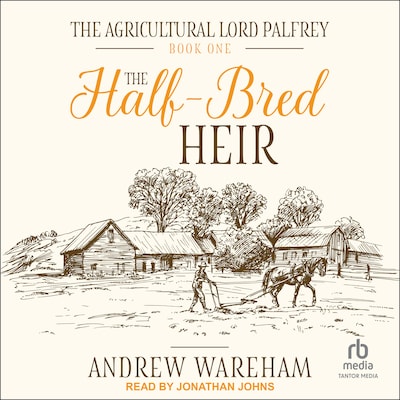 The Half-Bred Heir – omslag til lydbogen af Andrew Wareham