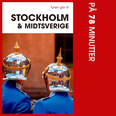Turen går til Stockholm &  Midtsverige på 78 minutter – omslag til lydbogen af Karina Krogh, Didrik Tångeberg