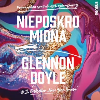 Nieposkromiona – okładka audiobooka, autor Glennon Doyle