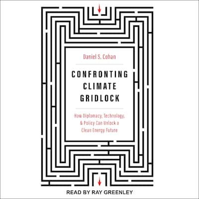 Confronting Climate Gridlock – omslag til lydbogen af Daniel S. Cohan