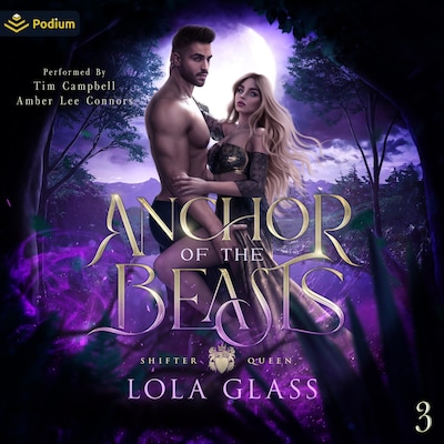Anchor of the Beasts – omslag til lydbogen af Lola Glass