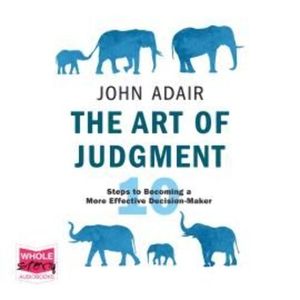 The Art of Judgment – okładka audiobooka, autor John Adair
