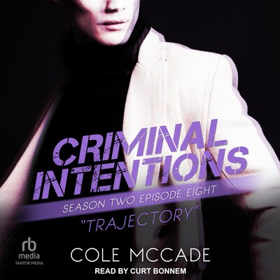 Criminal Intentions: Season Two, Episode Eight – omslag til lydbogen af Cole McCade