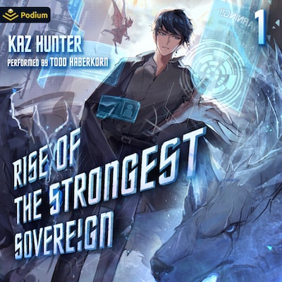 Rise of the Strongest Sovereign: A Post-Apocalyptic LitRPG – omslag til lydbogen af Kaz Hunter