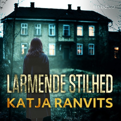 Larmende stilhed – omslag til lydbogen af Katja Ranvits