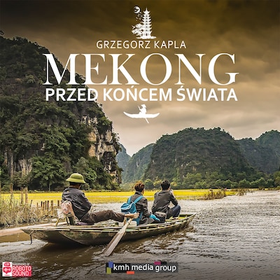 Mekong przed końcem świata