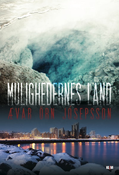 Mulighedernes land – omslag til lydbogen af Ævar Örn Jósepsson
