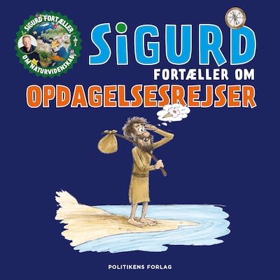 Sigurd fortæller om opdagelsesrejser – omslag til lydbogen af Sigurd Barrett