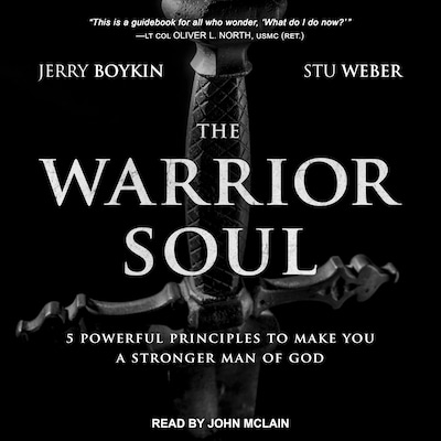 The Warrior Soul – omslag til lydbogen af Jerry Boykin, Stu Weber