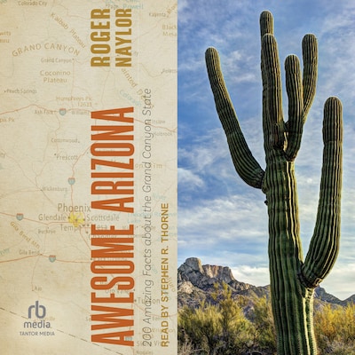 Awesome Arizona – omslag til lydbogen af Roger Naylor
