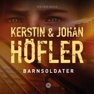 Barnsoldater – omslag till ljudboken av Kerstin Höfler, Johan Höfler