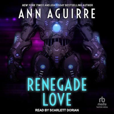 Renegade Love – omslag til lydbogen af Ann Aguirre