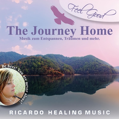Feel Good - The Journey Home